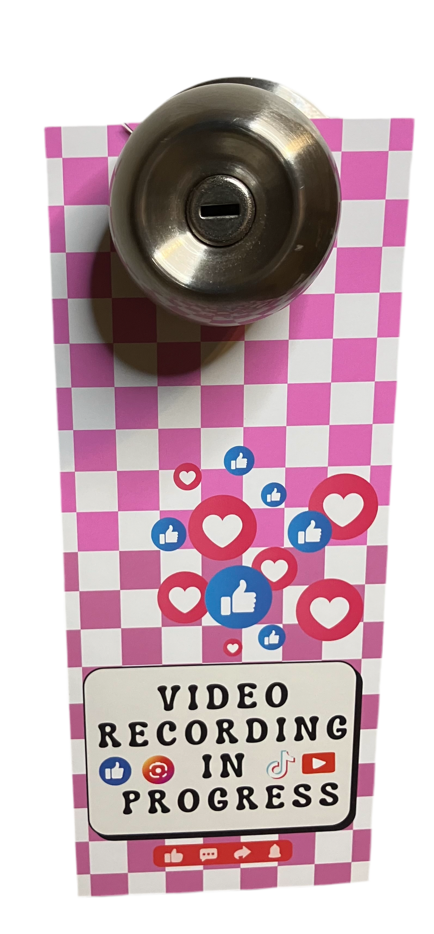 Door Hanger / Video Recording in Progress